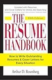 The Resume Handbook: How to Write Outstanding Resumes and Cover Letters for Every Situation