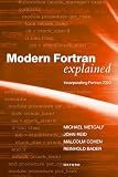 Modern Fortran Explained: Incorporating Fortran 2023 (Numerical Mathematics and Scientific Computation)