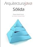 Arquitectura Java Sólida (Spanish Edition)