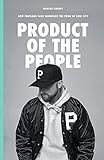 Product of the People: How Portland Gear Harnessed the Pride of Rose City