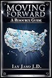 Moving Forward: A Resource Guide