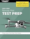 Remote Pilot Test Prep 2025-2026: Paperback plus software―pass your FAA exam (ASA Test Prep Series)