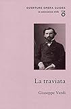 La Traviata (Overture Opera Guides)