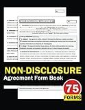 Non-Disclosure Agreement Form Book: 75 Confidentiality Biding Contact For Employees, Employers, and Business Partners.