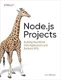 Node.js Projects: Building Real-World Web Applications and Backend APIs
