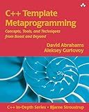 C++ Template Metaprogramming: Concepts, Tools, and Techniques from Boost and Beyond