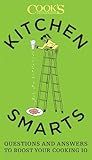 Kitchen Smarts: Questions and Answers to Boost Your Cooking IQ