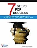 7 Steps to Success: High School to College Transition Strategies for Students With Disabilities
