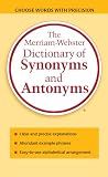 The Merriam-Webster Dictionary of Synonyms and Antonyms