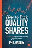 How To Pick Quality Shares: A three-step process for selecting profitable stocks