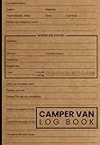 Camper Van Log Book: Family Road Trip Journal - Record Details of Your trips, Miles, Costs, Destinations, Activites, Ratings and Much more - Memorable Keepsake Gift.