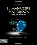 IT Manager's Handbook: Getting your New Job Done