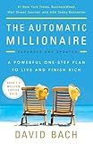 The Automatic Millionaire, Expanded and Updated: A Powerful One-Step Plan to Live and Finish Rich