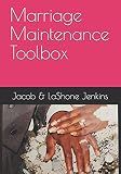 Marriage Maintenance Toolbox
