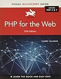 PHP for the Web: Visual QuickStart Guide