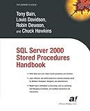 SQL Server 2000 Stored Procedures Handbook (Expert's Voice)