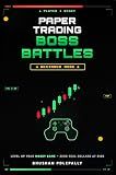 Paper Trading Boss Battles — Beginner Mode: Stock Market for Beginners: A Gamified Guide to Paper Trading and Investing for Teens