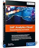 SAP Analytics Cloud: Financial Planning and Analysis (SAP PRESS)
