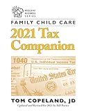 Family Child Care 2021 Tax Companion (Redleaf Business Series)
