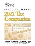Family Child Care 2021 Tax Companion (Redleaf Business Series)