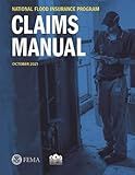National Flood Insurance Program Claims Manual: October 1, 2021