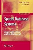 Spatial Database Systems: Design, Implementation and Project Management (GeoJournal Library, 87)