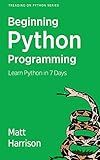 Treading on Python Volume 1: Foundations of Python