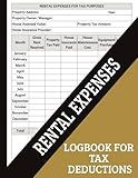 Rental Expense Logbook for Tax Deductions: 100-Page Property Expense Tracker | 8.5” x 11” Landlord Record Book for Annual Rental Income, Deductions & Tax Preparation
