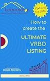 How to create the ultimate Vrbo listing