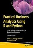 Practical Business Analytics Using R and Python: Solve Business Problems Using a Data-driven Approach