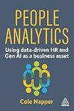 People Analytics: Using data-driven HR and Gen AI as a business asset