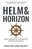 Helm & Horizon: Daily Leadership Principles for the Motivated Sailor