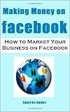 Making Money on Facebook