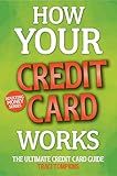 How Your Credit Card Works: The Ultimate Credit Card Guide (Adulting Money)