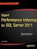 Expert Performance Indexing for SQL Server 2012