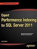 Expert Performance Indexing for SQL Server 2012
