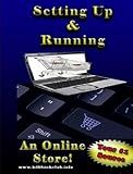 Setting Up and Running an Online Store