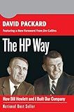 The HP Way: How Bill Hewlett and I Built Our Company (Collins Business Essentials)