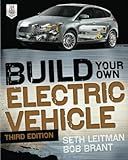Build Your Own Electric Vehicle, Third Edition