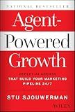 Agent-Powered Growth: Deploy AI Agents That Build Your Marketing Pipeline 24/7