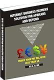 INTERNET PAYMENT SOLUTION FOR AFRICANS AND BEYOND