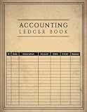 Accounting Ledger Book: Simple Accounting Ledger for Bookkeeping | Income and Expense Tracker & Organizer for Small Business