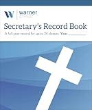 Secretary's Record Book: A full-year record for up to 24 classes