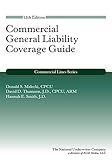 Commercial General Liability Coverage Guide, 12th Edition