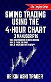 Swing Trading Using the 4-Hour Chart, 1-3: 3 Manuscripts