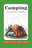 Camping Crossword Puzzles: Crossword Puzzles with Easy to Raed Print about Camping, Outdoor, Wildlife and More | 6x9 inches 120 Pages | 50+ Puzzles ... Gift for Holidays, Relaxation and Vacations.