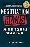 Negotiation Hacks: Expert Tactics To Get What You Want (Hacks Capital)