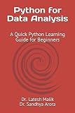 Python for Data Analysis: A Quick Python Learning Guide for Beginners