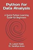Python for Data Analysis: A Quick Python Learning Guide for Beginners