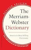The Merriam-Webster Dictionary - America's Best-Selling Dictionary - Mass Market Paperback